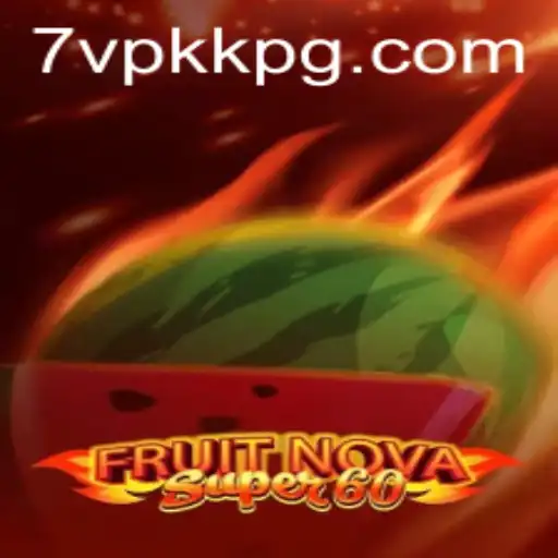 Descubra o Mundo de FruitNovaSuper60: Um Jogo Fascinante