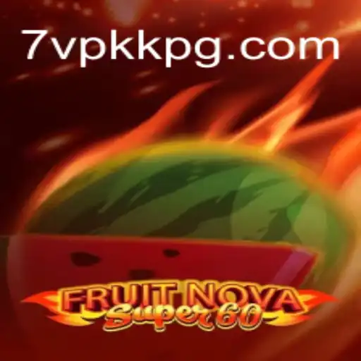Descubra o Mundo de FruitNovaSuper60: Um Jogo Fascinante